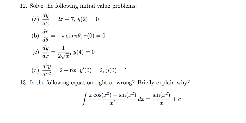 Solved Solve the following initial value problems: and Is | Chegg.com