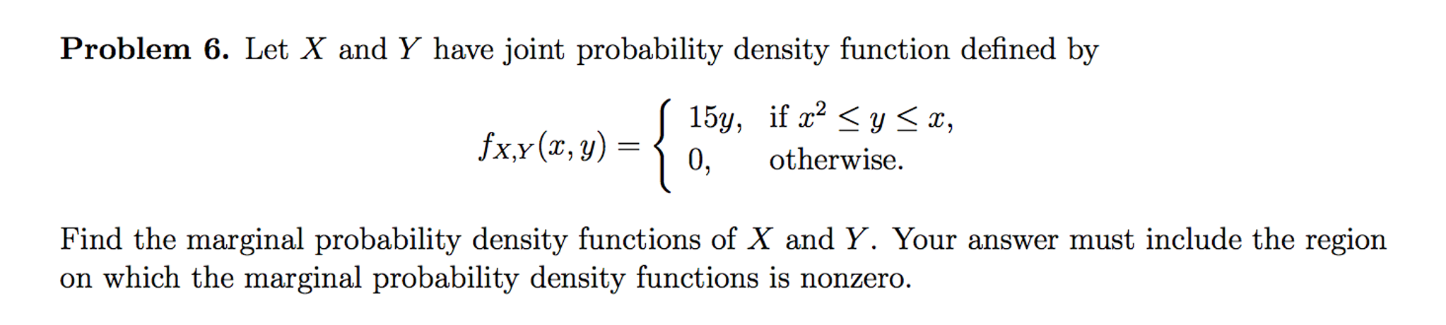 Solved Let X and Y have joint probability density function | Chegg.com