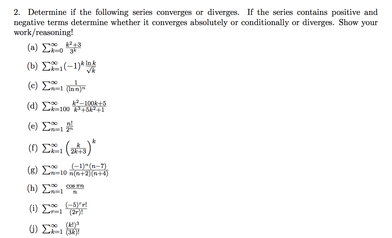 solved-determine-if-the-following-series-converges-or-chegg