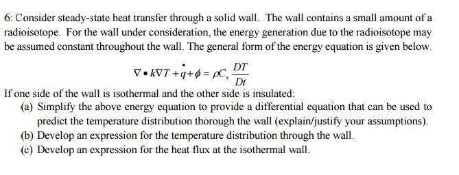 Consider steady-state heat transfer through a solid | Chegg.com