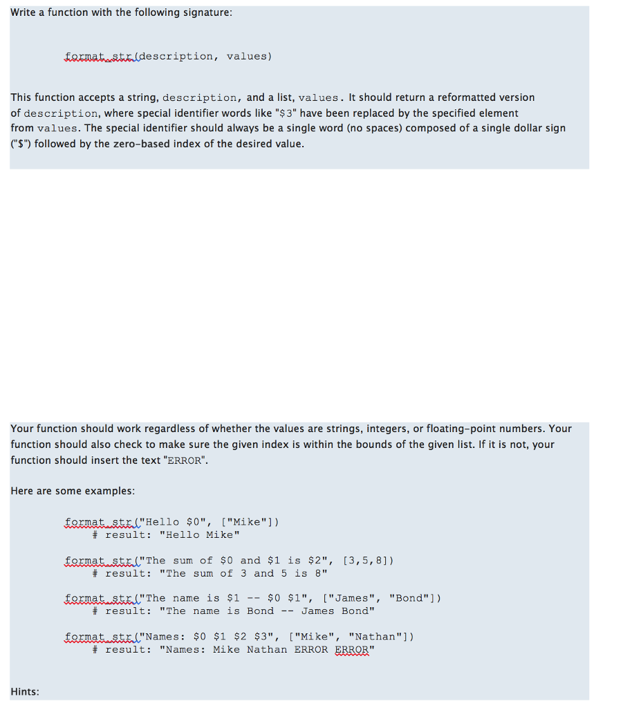 Solved Write a function with the following signature | Chegg.com