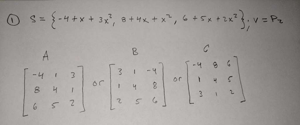 Solved I have a linear algebra question, how do I put | Chegg.com