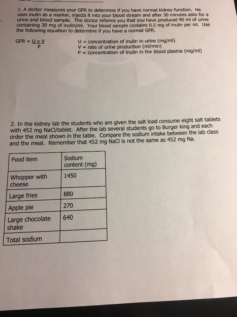 Solved 1. A doctor measures your GFR to determine if you | Chegg.com