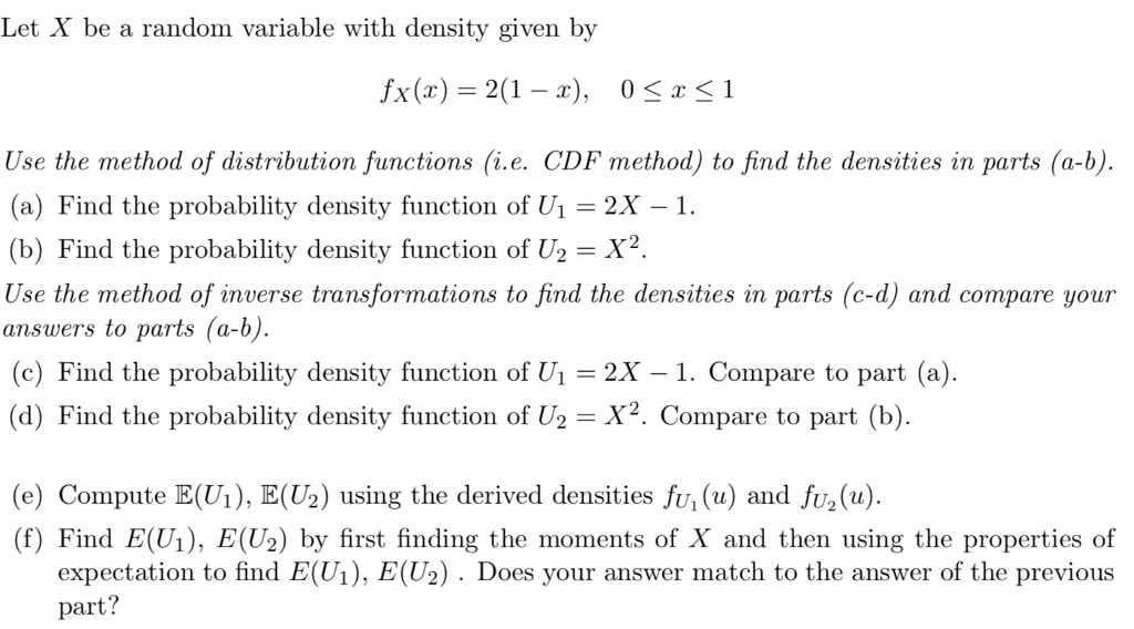 Let X be a random variable with density given by | Chegg.com