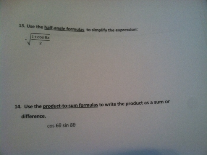 solved-13-use-the-half-angle-formulas-to-simplify-the-chegg