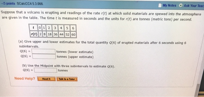 Solved Suppose That A Volcano Is Erupting And Readings Of | Chegg.com