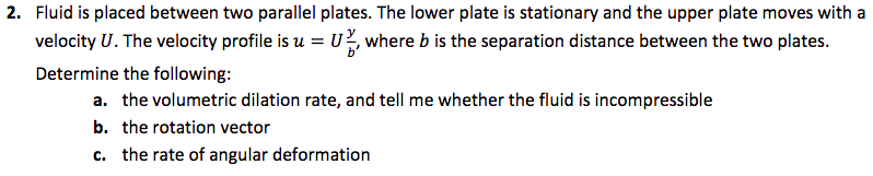 Solved 2. Fluid is placed between two parallel plates. The | Chegg.com