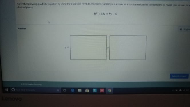 Solved Solve the following quadratic equation by using the | Chegg.com
