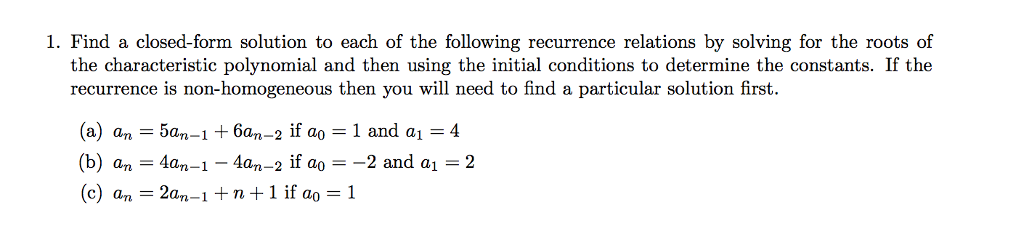Solved Find a closed-form solution to each of the following | Chegg.com
