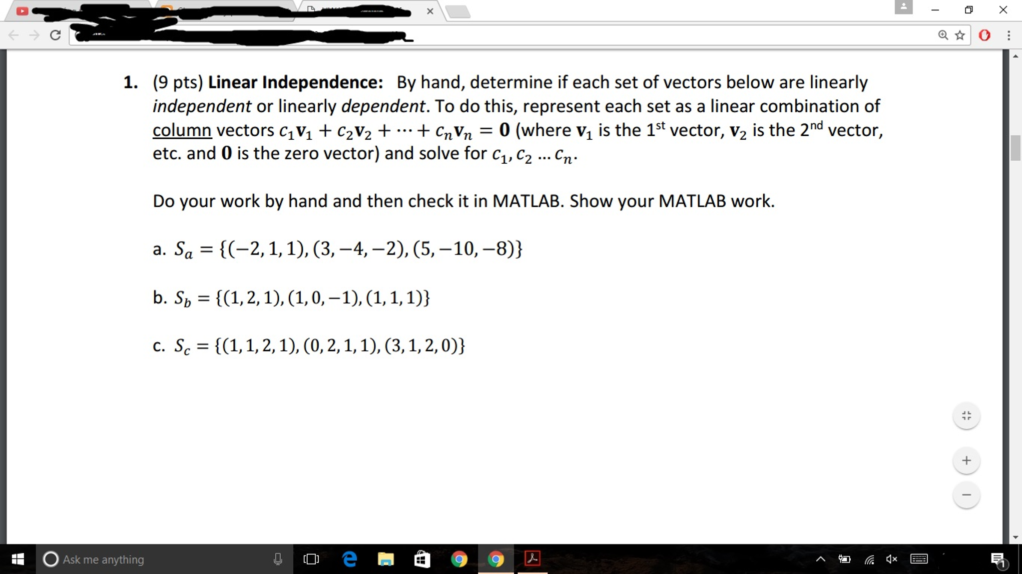 Linear Independence: By Hand, Determine If Each Set | Chegg.com