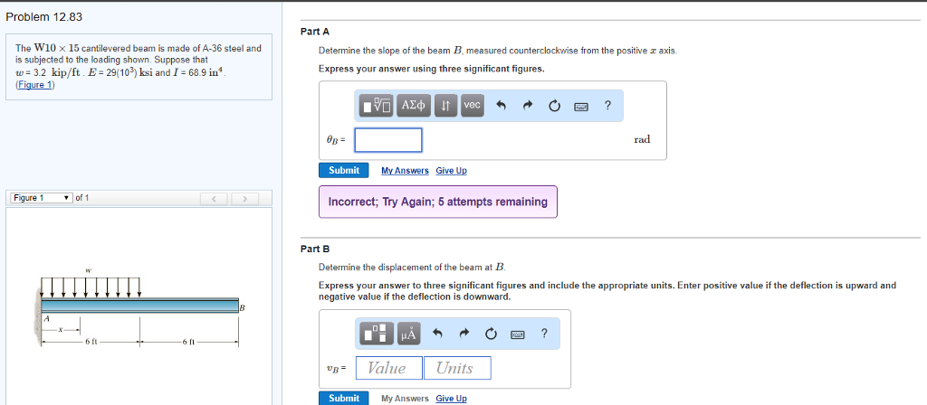 Solved Problem 12.83 Part A The W10 × 15 cantilevered beam | Chegg.com