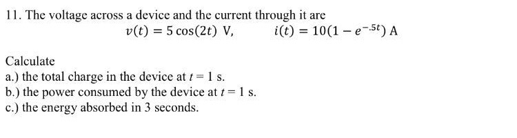 Solved The voltage across a device and the current through | Chegg.com