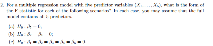 Solved For a multiple regression model with five predictor | Chegg.com