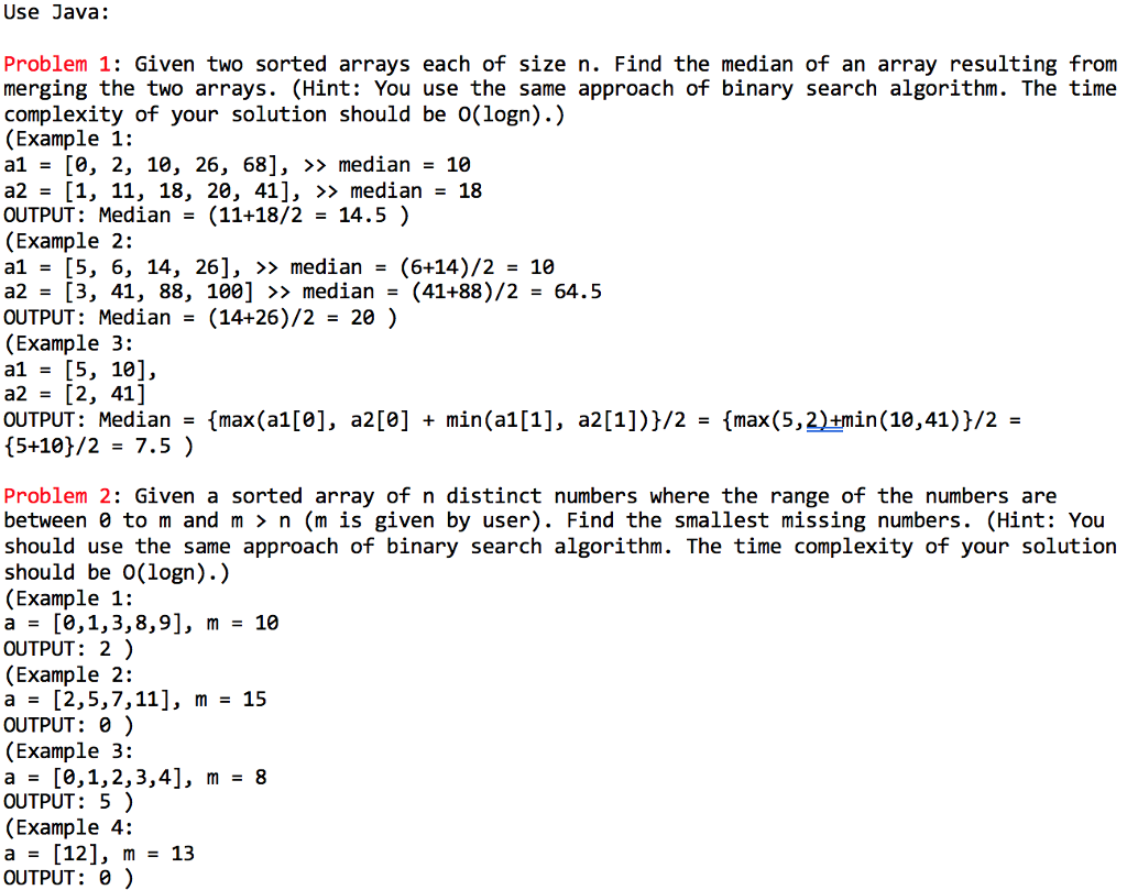 Solved Use Java Problem 1 Given Two Sorted Arrays Each Of