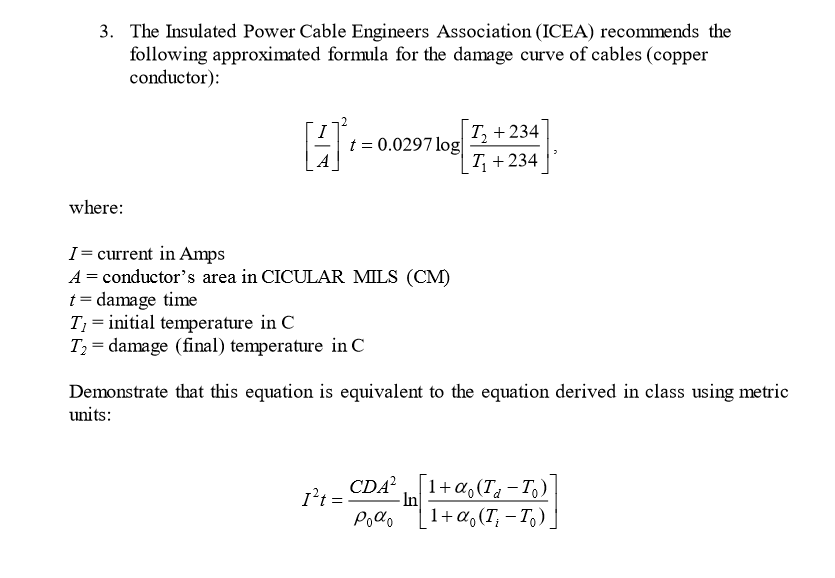 Solved The Insulated Power Cable Engineers Association