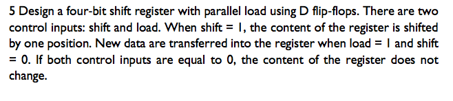 Design A Four Bit Shift Register With Parallel Load - Design Talk