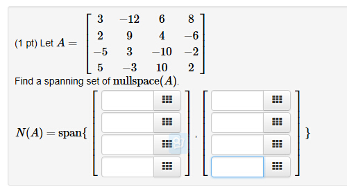 Solved Find a spanning set of nullspace(A). | Chegg.com