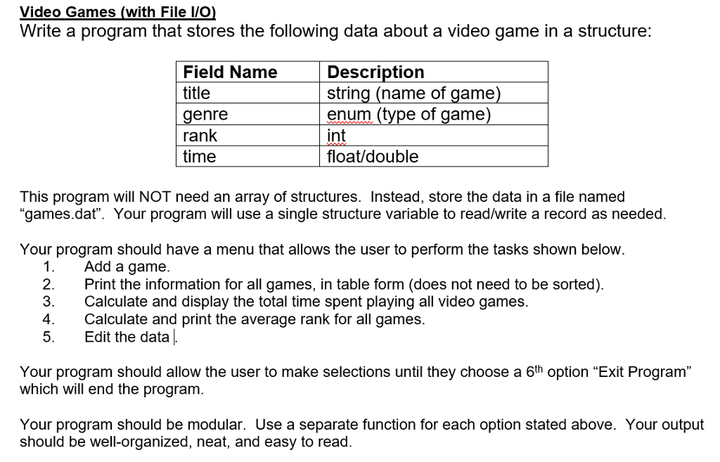 Solved Video Games (with File I/O Write a program that | Chegg.com