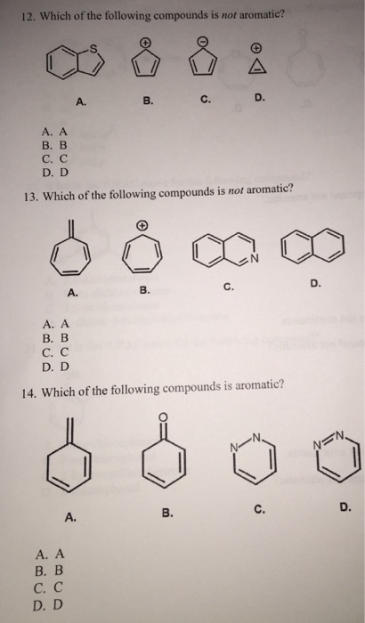 Which Of The Following Compounds Is Not Aromatic