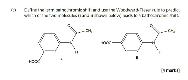 Solved (c) Define The Term Bathochromic Shift And Use The | Chegg.com