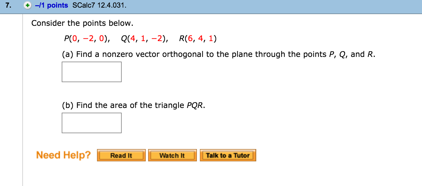 Solved: Consider The Points Below. P(0, -2, 0), Q(4, 1, -2... | Chegg.com