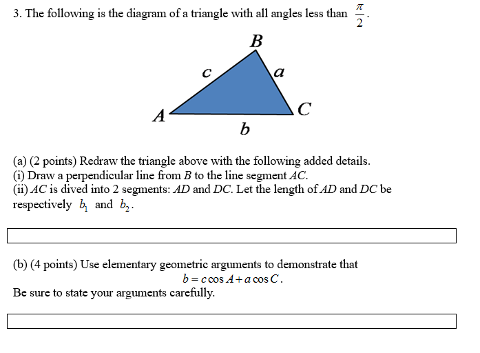 Solved 3. The following is the diagram of a triangle with | Chegg.com