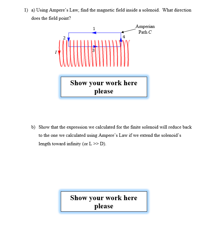 Solved 1) A) Using Ampere's Law, Find The Magnetic Field | Chegg.com