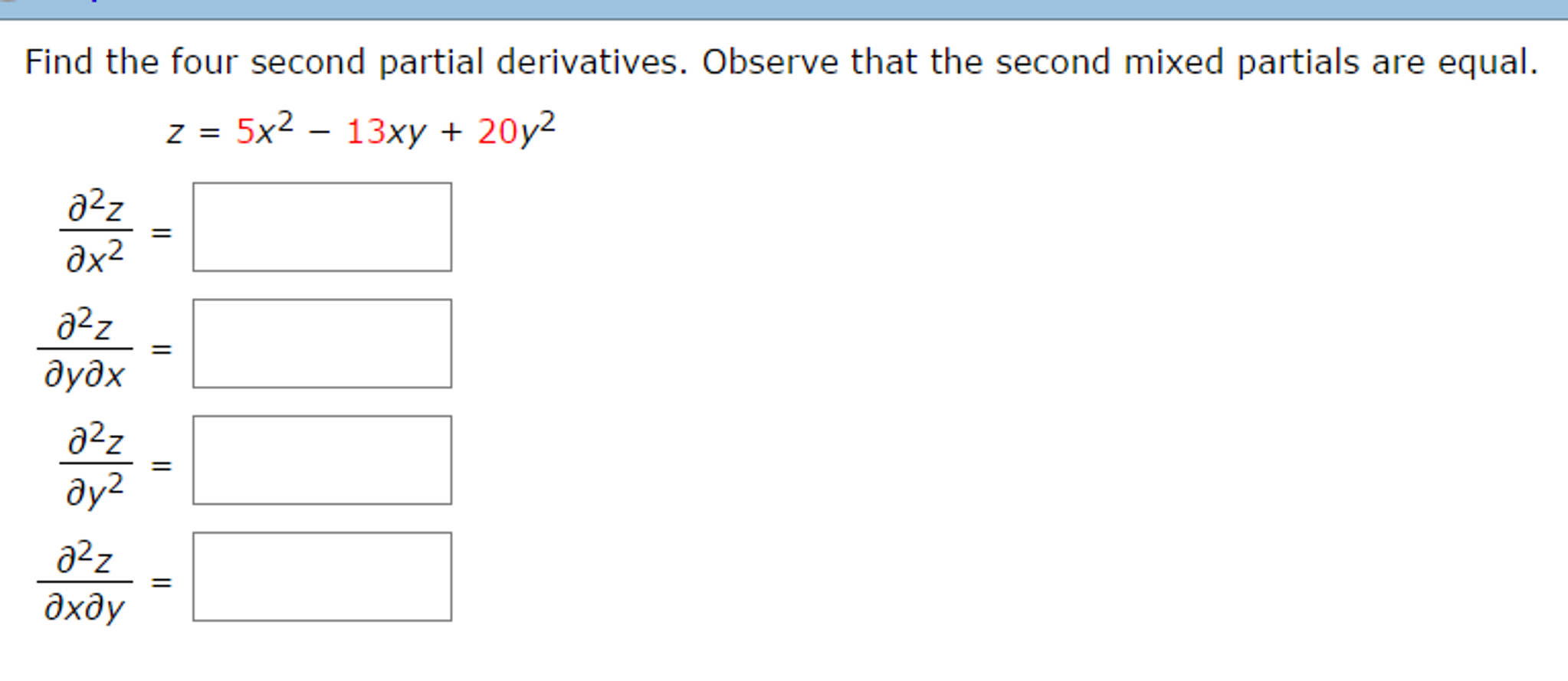 Solved Find The Four Second Partial Derivatives Observe 4643