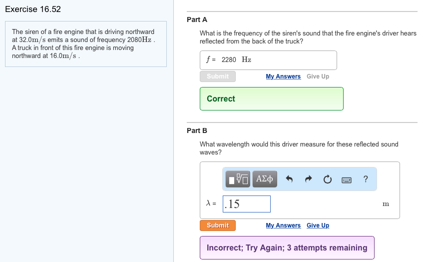 Solved The siren of a fire engine that is driving northward