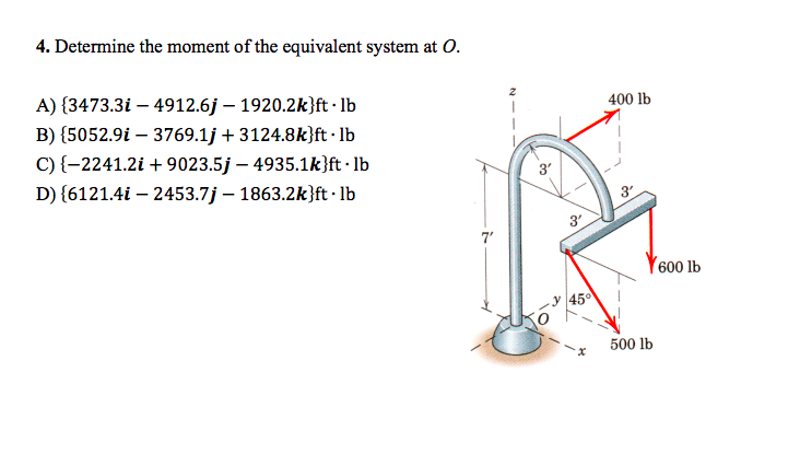 Solved 4. Determine the moment of the equivalent system at | Chegg.com