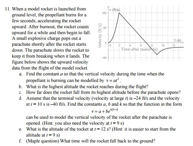 Solved 11. When a model rocket is launched from ground | Chegg.com