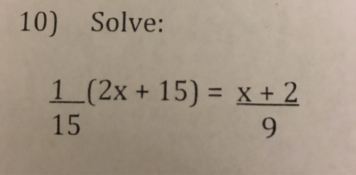 solved-solve-1-15-2x-15-x-2-9-chegg