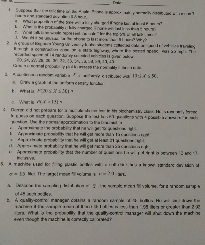 Solved Suppose that the talk time on the Apple IPhone is