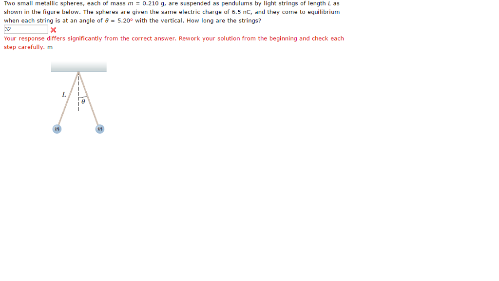 Solved Two small metallic spheres, each of mass m = 0.210 g,