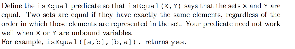 solved-define-the-isequal-predicate-so-that-isequal-x-y-chegg