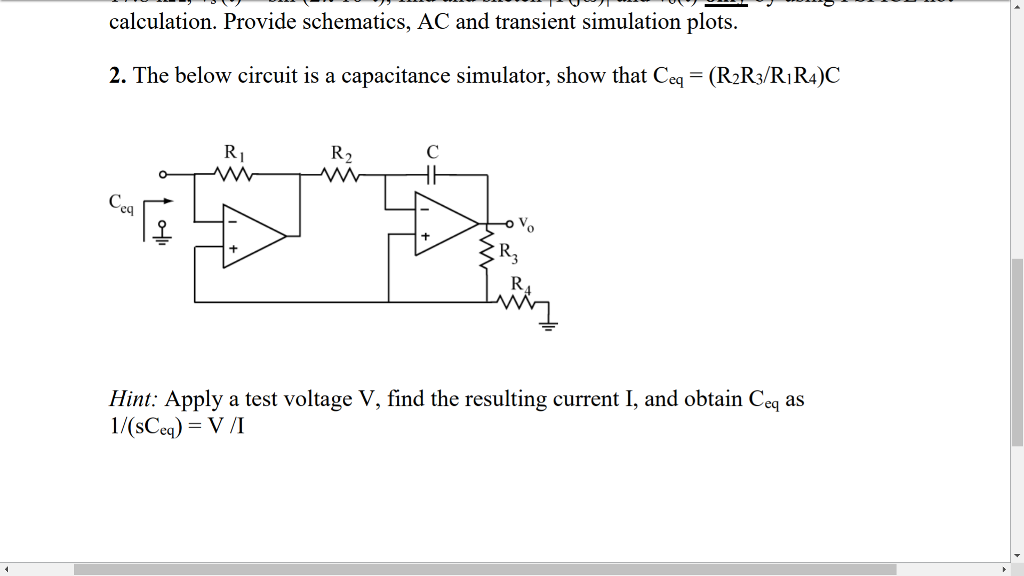 Solved calculation. Provide schematics, AC and transient | Chegg.com