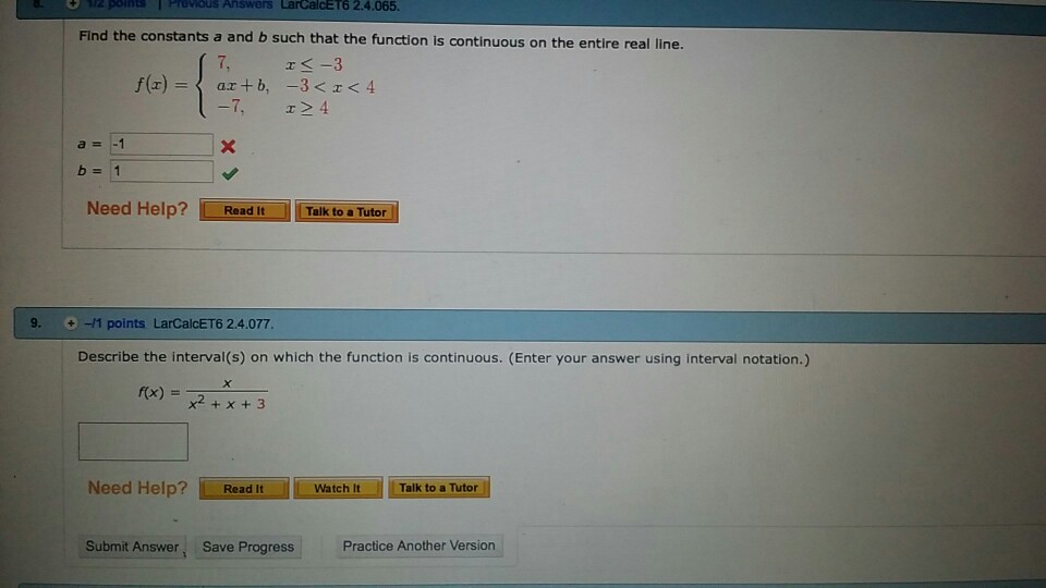 Solved Find The Constants A And B Such That The Function Is | Chegg.com