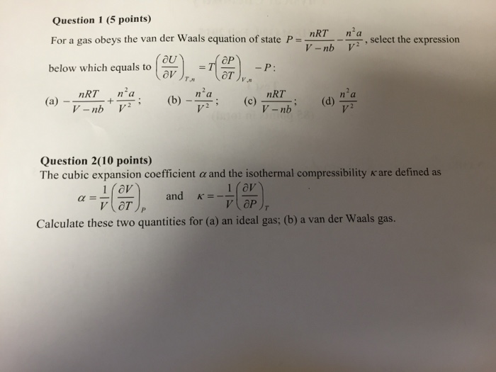 Solved For a gas obeys the van der Waals equation of state P | Chegg.com