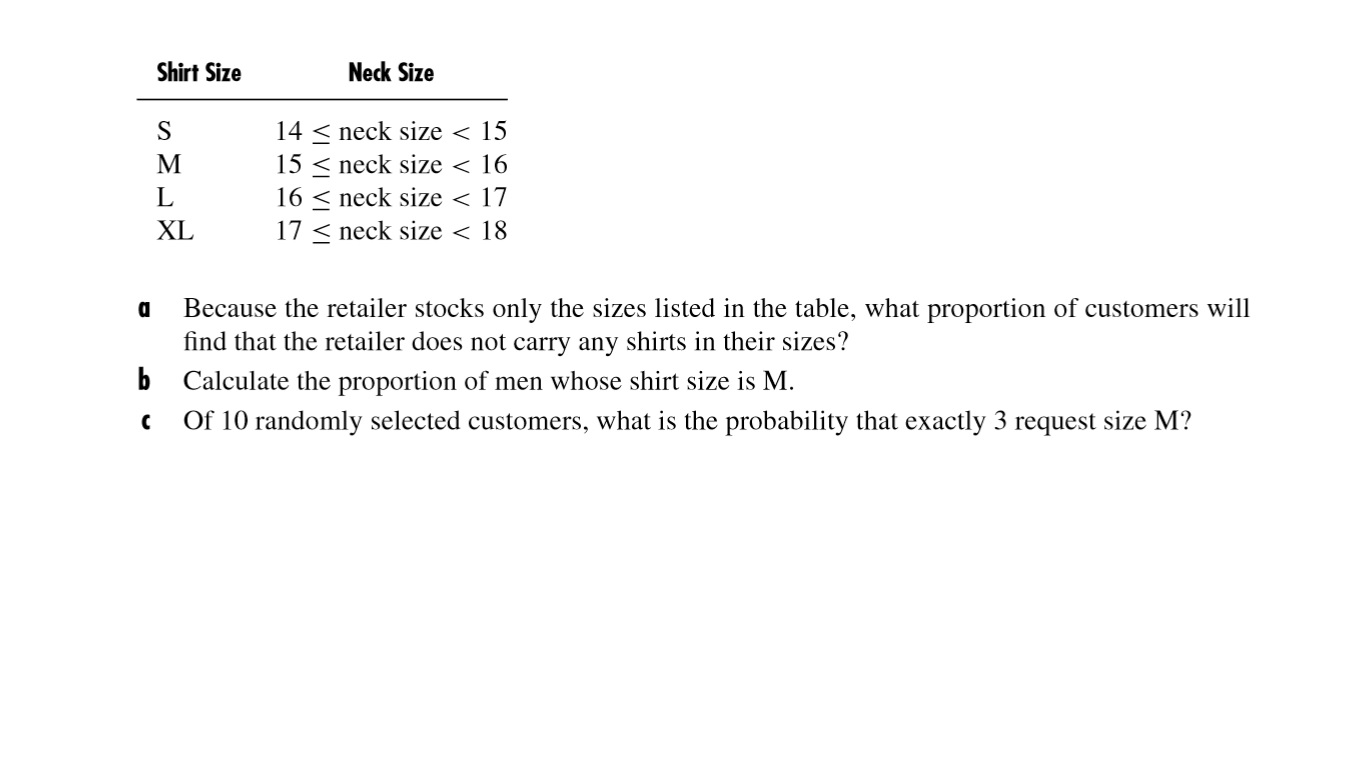 Solved Men s Shirt Sizes Are Determined By Their Neck Sizes Chegg