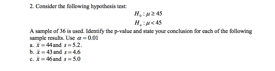 2. Consider the following hypothesis test: H0 : Mu > | Chegg.com