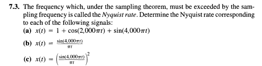 Solved 7.3. The frequency which, under the sampling theorem, | Chegg.com