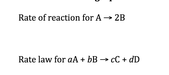 Solved Rate of reaction for A -» 2B Rate law for aA + | Chegg.com
