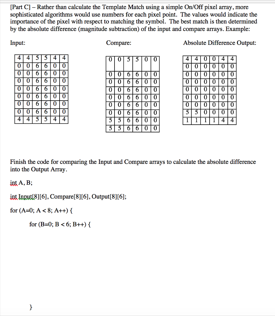 Solved Rather than calculate the Template Match using a | Chegg.com