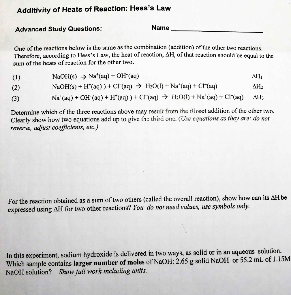 Solved Additivity of Heats of Reaction Hess's Law Name