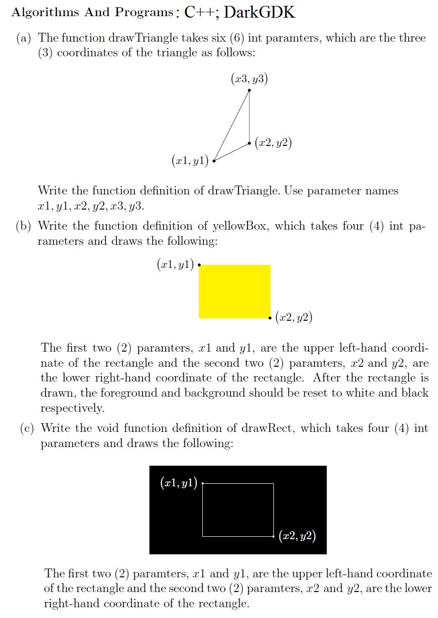 The function drawTriangle takes six (6) int | Chegg.com