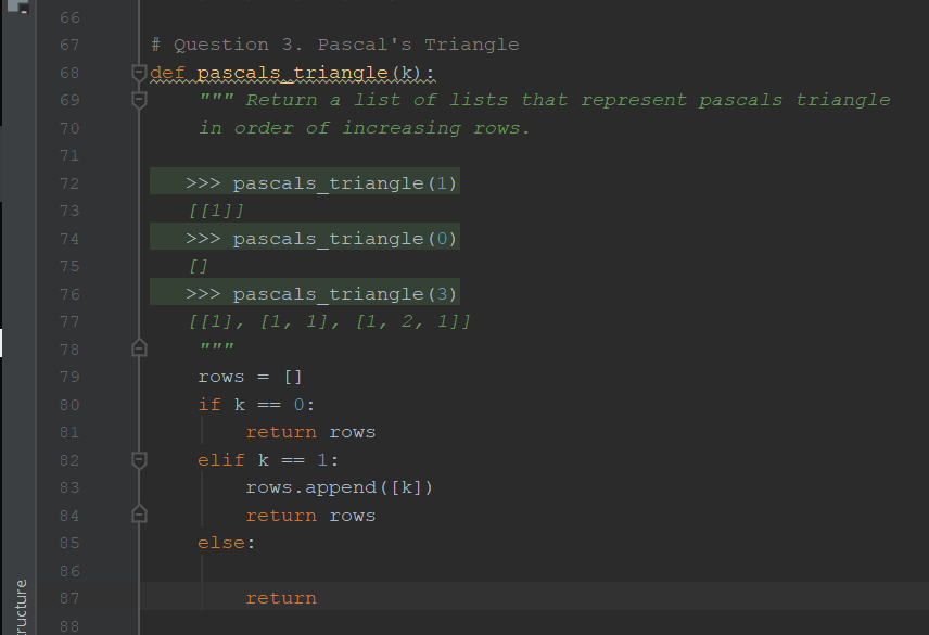 Solved # Question 3. Pascal's Triangle def pascals triangle | Chegg.com