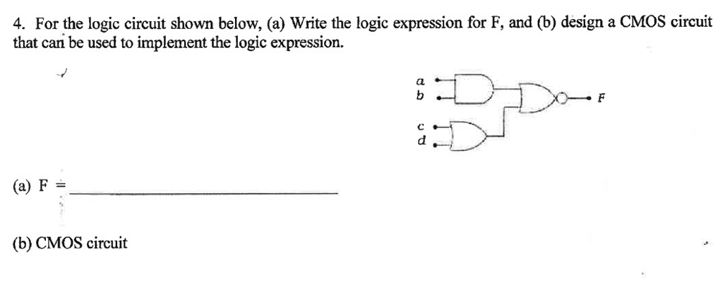 Solved For the logic circuit shown below, (a) Write the | Chegg.com