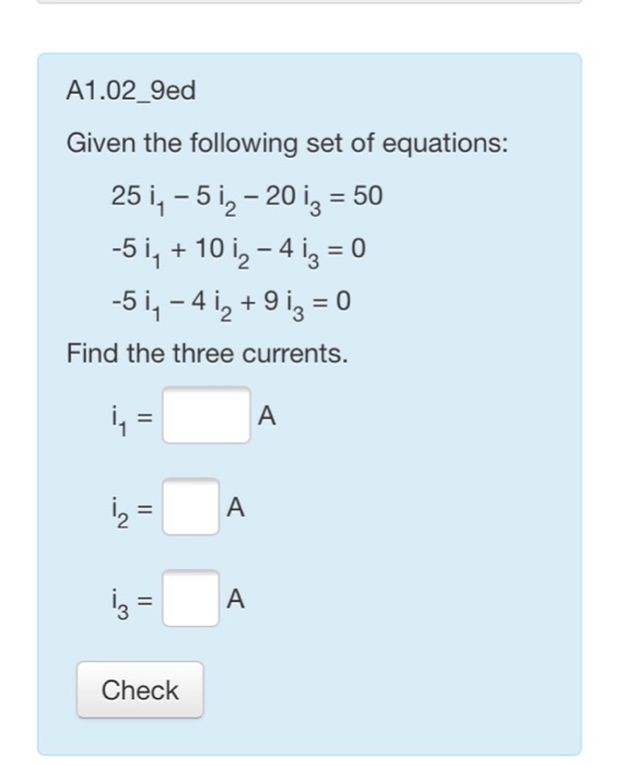 Solved A1.03_9ed Given The Following Set Of Equations: 1, | Chegg.com