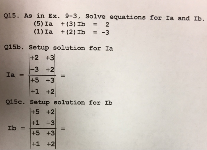 Solved As in Ex. 9-3, Solve equations for Ia and Ib. Ia + | Chegg.com