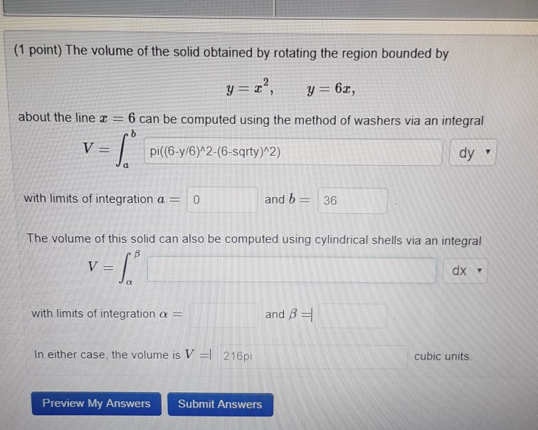 Solved (1 point) The volume of the solid obtained by